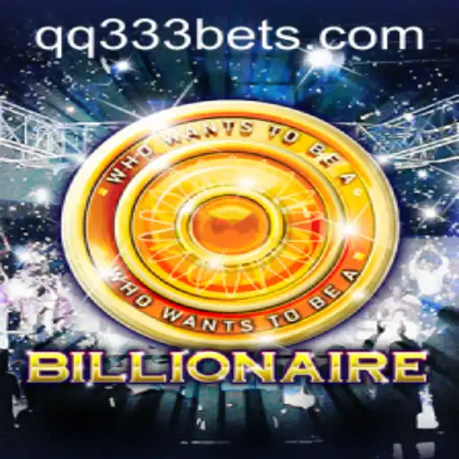 Exploring 'Billionaire: The Thrilling World of QQ333BET