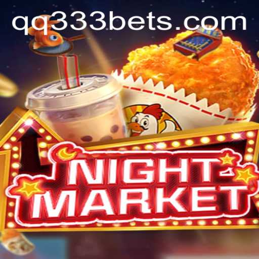 Exploring NIGHTMARKET: A Unique Gaming Experience with qq333bet
